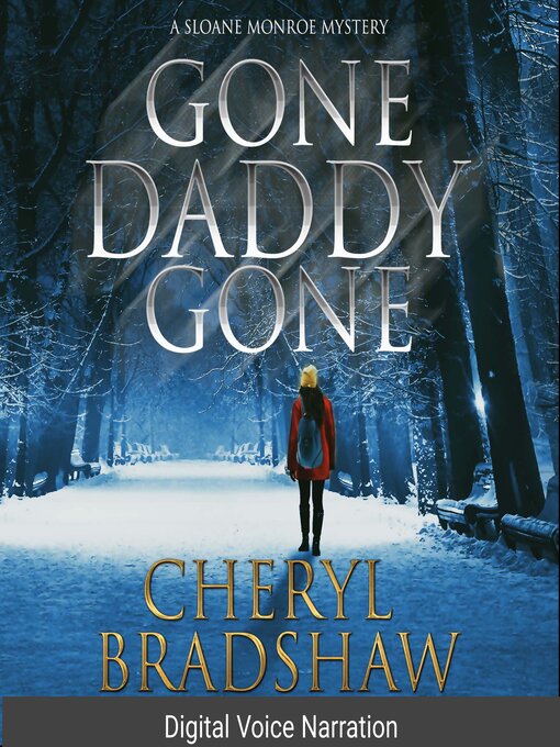 Title details for Gone Daddy Gone--Deutsch by Cheryl Bradshaw - Available